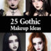 25 Gothic Makeup Ideas
