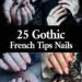 gothic french tips nails ideas